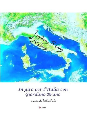 cover image of In giro per l'Italia con Giordano Bruno